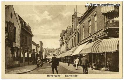 Hilversum, Kerkstraat ansichtkaart: Hilversum, Kerkstraat