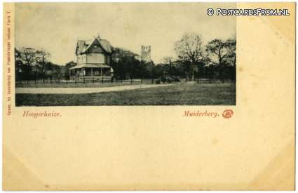 Muiderberg, Hoogerhuize ansichtkaart: Muiderberg, Hoogerhuize