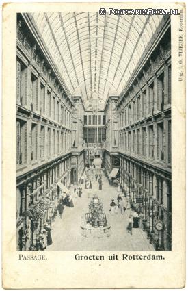 Rotterdam, Groeten uit. Passage ansichtkaart: Rotterdam, Groeten uit. Passage