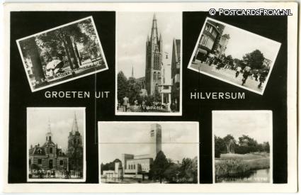 ansichtkaart: Hilversum, Groeten uit