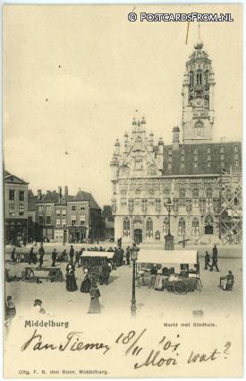 ansichtkaart: Middelburg, Markt met Stadhuis