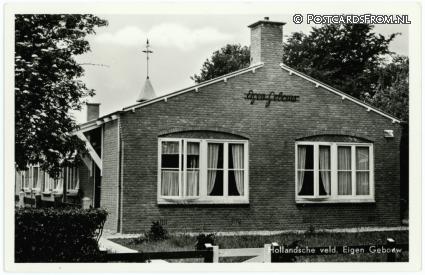 ansichtkaart: Hollandscheveld, Eigen Gebouw