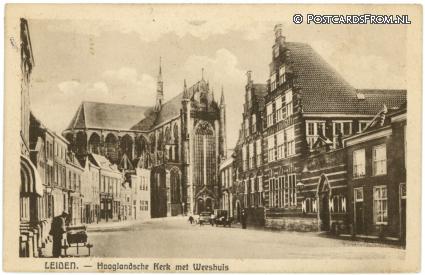 Leiden, Hooglandsche Kerk met Weeshuis ansichtkaart: Leiden, Hooglandsche Kerk met Weeshuis