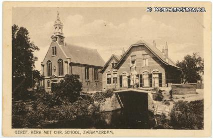 Zwammerdam, Geref. Kerk met Chr. School ansichtkaart: Zwammerdam, Geref. Kerk met Chr. School